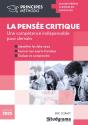 La Pensée Critique : Une Compétence Indispensable Pour Demain - Preview