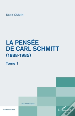 Capa do artigo La Pensée De Carl Schmitt (1888-1985) Tome 1