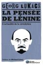 La Pensée De Lénine : L'Actualité De La Révolution - Preview