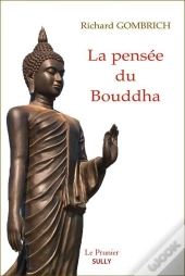 La Pensée Du Bouddha