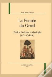 La Pensée Du Graal