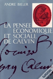 La Pensée Économique De Calvin