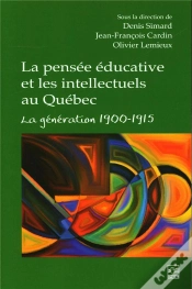 Capa do artigo La Pensée Éducative Et Les Intellectuels Au Québec : La Génération 1900-1915