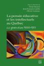 La Pensée Éducative Et Les Intellectuels Au Québec - Preview