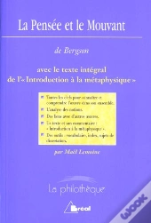 La Pensee Et Le Mourant De Bergson