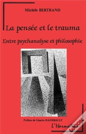 Capa do artigo La Pensée Et Le Trauma ; Entre Psychanalyse Et Philosophie