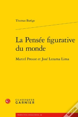 Capa do artigo La Pensee Figurative Du Monde - Marcel Proust Et Jose Lezama Lima