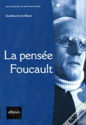 La Pensée Foucault