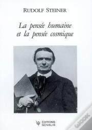 La Pensée Humaine Et La Pensée Cosmique