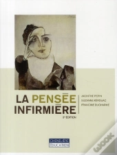 La Pensee Infirmiere (3 Ed)