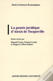 La Pensee Juridique D'Alexis De Tocqueville