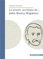 La Pensee Juridique De John Henry Wigmore - Preview