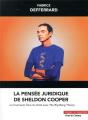 La Pensée Juridique De Sheldon Cooper - Preview