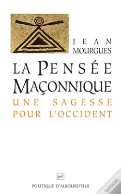 Capa do artigo La Pensée Maçonnique, Une Sagesse Pour L'Occident (5e Édition)