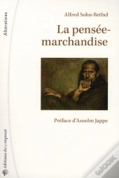 La Pensée-Marchandise