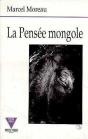La Pensee Mongole - Preview