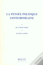 La Pensee Politique Contemporaine