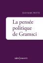 La Pensée Politique De Gramsci - Preview