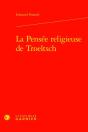 La Pensée Religieuse De Troeltsch - Preview