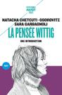La Pensée Wittig : Une Introduction - Preview