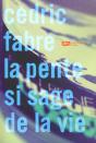 La Pente Si Sage De La Vie - Preview