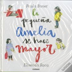 La Pequeña Amelia Se Hace Mayor  