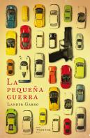 La Pequeña Guerra