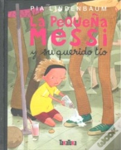 Capa do artigo La Pequeña Messi Y Su Querido Tío