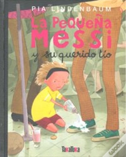 Capa do artigo La Pequeña Messi Y Su Querido Tío