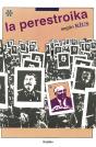 La Perestroika - Preview