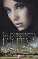 La Perfecta Fujitiva