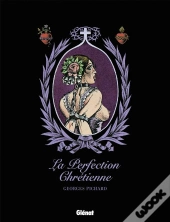La Perfection Chrétienne