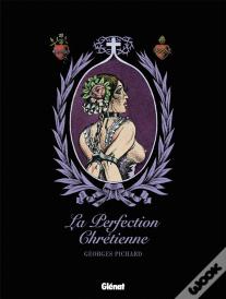 La Perfection Chrétienne
