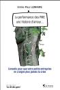 La Performance Des Pme, Une Histoire D'Amour - Preview