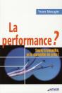 La Performance ? Soyez Tranquille, Je La Surveille De Pres ! - Preview