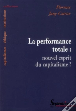 Capa do artigo La Performance Totale : Nouvel Esprit Du Capitalisme ?