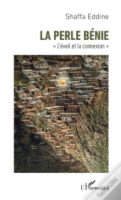 La Perle Bénie ; L'Éveil Et La Connexion