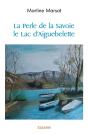La Perle De La Savoie Le Lac D'Aiguebelette - Preview