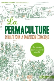 Capa do artigo La Permaculture ; En Route Pour La Transition Écologique ; La Solution Pour Un Avenir Durable