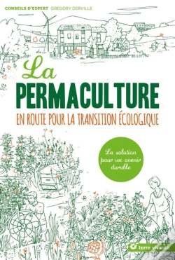 Capa do artigo La Permaculture ; En Route Pour La Transition Écologique ; La Solution Pour Un Avenir Durable