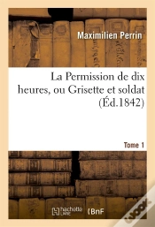 Capa do artigo La Permission De Dix Heures T.1