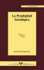 La Perplejidad Sociológica - Preview