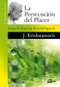 La Persecución Del Placer - Preview