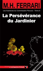 Capa do artigo La Perseverance Du Jardinier
