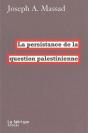 La Persistance De La Question Palestinienne - Preview