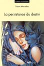 La Persistance Du Destin - Preview