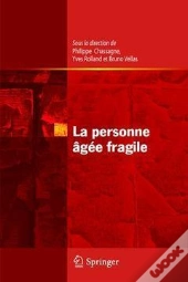La Personne Âgée Fragile
