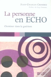 Capa do artigo La Personne En Echo ; Cheminer Dans La Guérison