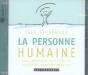 La Personne Humaine - Preview