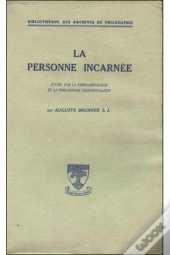 La Personne Incarnee